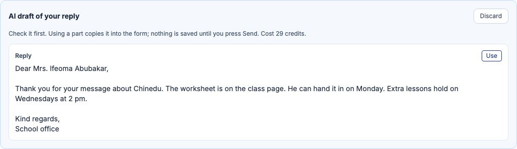 The AI draft of your reply: Dear and the parent's name, thanks for the message about their child, the worksheet on the class page, handing it in on Monday, extra lessons on Wednesdays at 2 pm, signed School office, with its Use button.