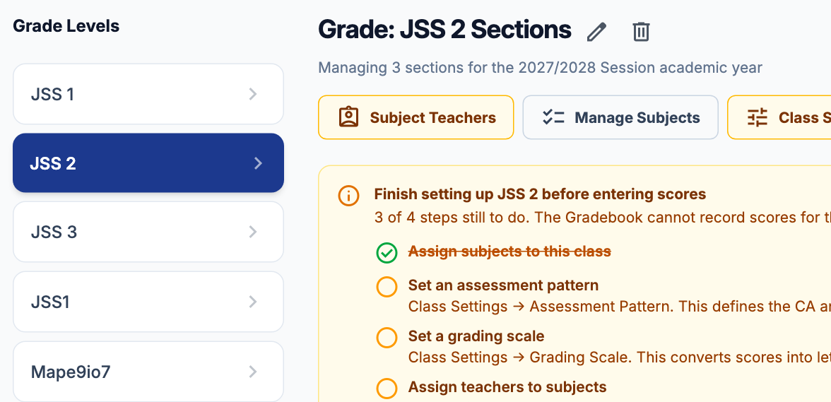 The Classes & Sections page with JSS 2 selected in the class list and the Subject Teachers button, outlined in amber because no teacher is assigned yet, above the class's setup checklist.